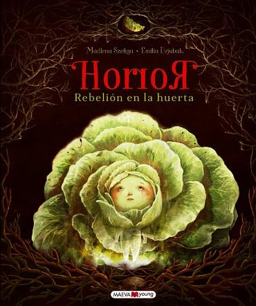 HORROR | 9788418184307 | DZIUBAK, EMILIA/SZELIGA, MADLENA | Llibres Parcir | Librería Parcir | Librería online de Manresa | Comprar libros en catalán y castellano online