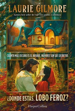 ¿DÓNDE ESTÁS, LOBO FEROZ? | 9788410648746 | GILMORE, LAURIE | Llibres Parcir | Llibreria Parcir | Llibreria online de Manresa | Comprar llibres en català i castellà online
