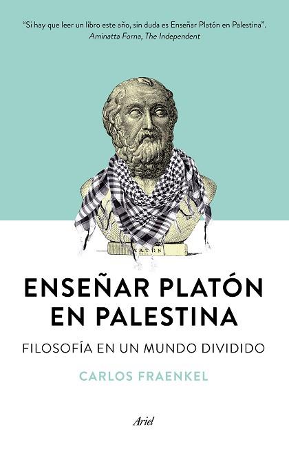 ENSEÑAR PLATÓN EN PALESTINA | 9788434423183 | CARLOS FRAENKEL | Llibres Parcir | Librería Parcir | Librería online de Manresa | Comprar libros en catalán y castellano online