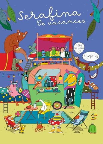 SERAFINA. DE VACANCES | 9788412970043 | ALBERTINE | Llibres Parcir | Librería Parcir | Librería online de Manresa | Comprar libros en catalán y castellano online