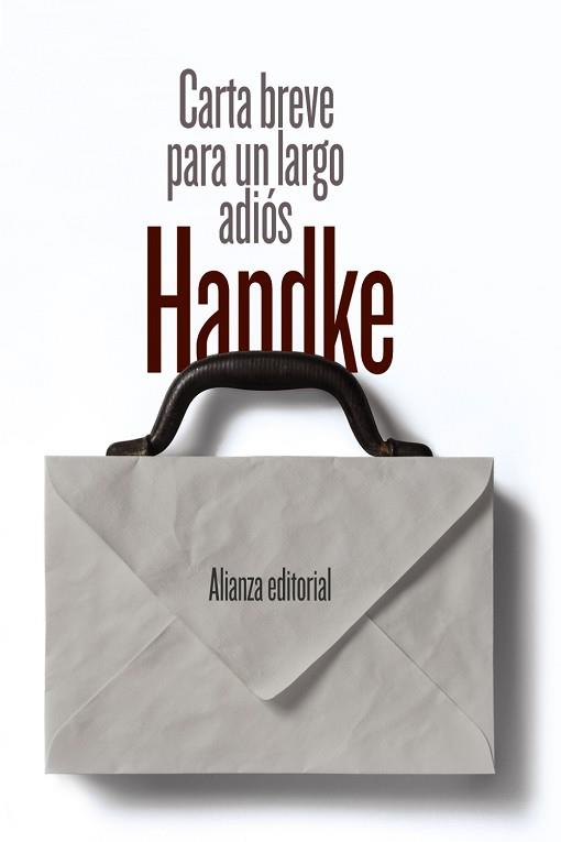 CARTA BREVE PARA UN LARGO ADIÓS | 9788491046363 | HANDKE, PETER | Llibres Parcir | Llibreria Parcir | Llibreria online de Manresa | Comprar llibres en català i castellà online