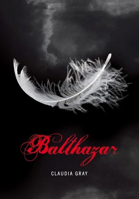 Balthazar (saga medianoche) | 9788484419440 | GRAY,CLAUDIA | Llibres Parcir | Librería Parcir | Librería online de Manresa | Comprar libros en catalán y castellano online