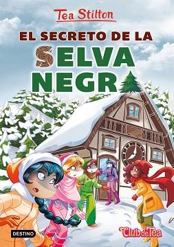 EL SECRETO DE LA SELVA NEGRA | 9788408216841 | STILTON, TEA | Llibres Parcir | Llibreria Parcir | Llibreria online de Manresa | Comprar llibres en català i castellà online