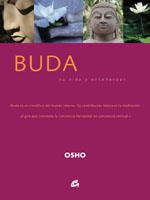 BUDA SU VIDA Y ENSENANZAS | 9788484450993 | OSHO | Llibres Parcir | Llibreria Parcir | Llibreria online de Manresa | Comprar llibres en català i castellà online