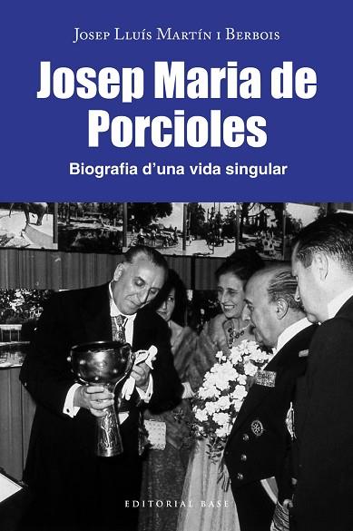 JOSEP MARIA PORCIOLES. BIOGRAFIA D'UNA VIDA SINGULAR | 9788418434808 | MARTÍN I BERBOIS, JOSEP LLUÍS | Llibres Parcir | Librería Parcir | Librería online de Manresa | Comprar libros en catalán y castellano online