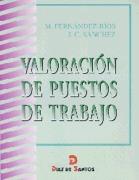 VALORACION PUESTOS TRABAJ | 9788479783211 | FERNANDEZ | Llibres Parcir | Librería Parcir | Librería online de Manresa | Comprar libros en catalán y castellano online