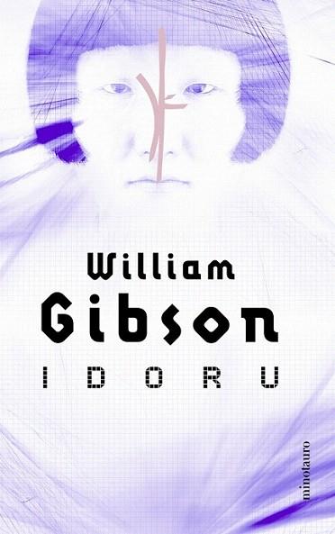 IDORU | 9788445074206 | GIBSON | Llibres Parcir | Llibreria Parcir | Llibreria online de Manresa | Comprar llibres en català i castellà online