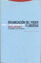 ORGANIZACION DEL PODER Y LIBERTAD | 9788481642155 | MATTEUCCI | Llibres Parcir | Llibreria Parcir | Llibreria online de Manresa | Comprar llibres en català i castellà online