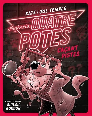 AGÈNCIA QUATRE POTES 2. CAÇANT PISTES | 9788413893532 | TEMPLE, KATE/TEMPLE, JOL | Llibres Parcir | Llibreria Parcir | Llibreria online de Manresa | Comprar llibres en català i castellà online