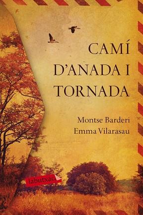 CAMÍ D'ANADA I TORNADA | 9788417420031 | VILARASAU TOMÀS, EMMA/BARDERI PALAU, MONTSE | Llibres Parcir | Librería Parcir | Librería online de Manresa | Comprar libros en catalán y castellano online