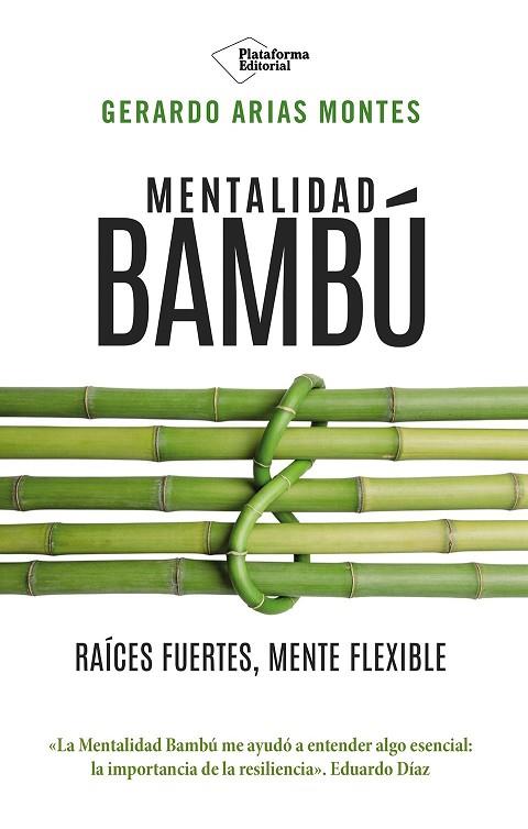 MENTALIDAD BAMBÚ | 9791388080807 | ARIAS MONTES, GERARDO | Llibres Parcir | Librería Parcir | Librería online de Manresa | Comprar libros en catalán y castellano online