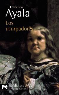 LOS USURPADORES | 9788420638126 | AYALA | Llibres Parcir | Llibreria Parcir | Llibreria online de Manresa | Comprar llibres en català i castellà online