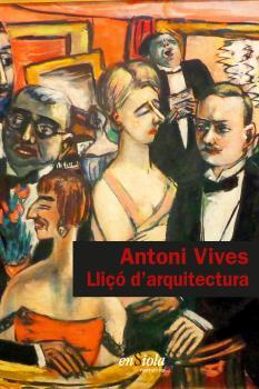 LLIÇÓ D?ARQUITECTURA | 9788412499520 | VIVES,  ANTONI | Llibres Parcir | Librería Parcir | Librería online de Manresa | Comprar libros en catalán y castellano online