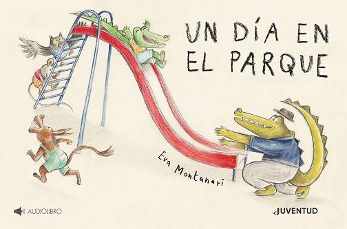 UN DÍA EN EL PARQUE | 9788426147790 | MONTANARI, EVA | Llibres Parcir | Llibreria Parcir | Llibreria online de Manresa | Comprar llibres en català i castellà online
