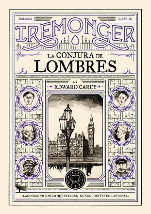 TRILOGÍA IREMONGER 3: LA CONJURA DE LOMBRES | 9791387748449 | CAREY, EDWARD | Llibres Parcir | Llibreria Parcir | Llibreria online de Manresa | Comprar llibres en català i castellà online