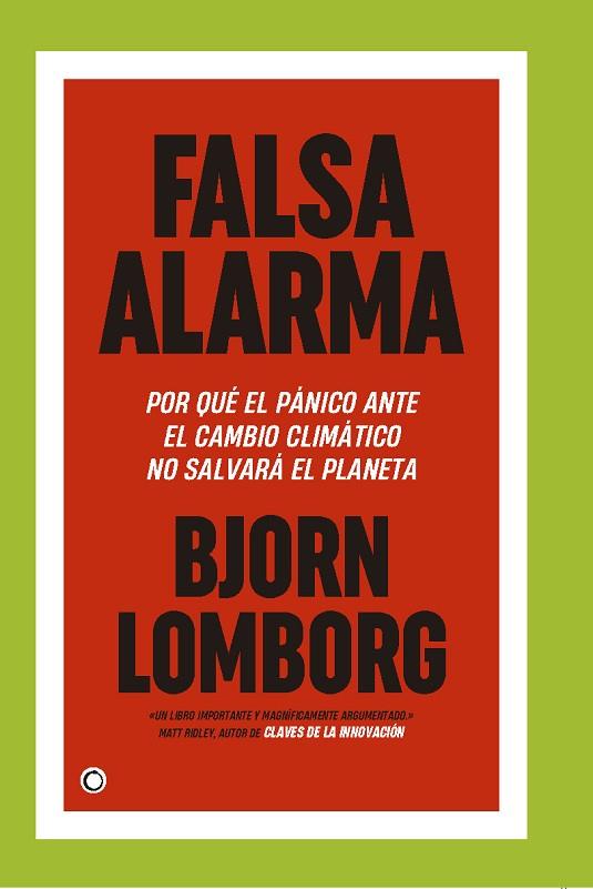 FALSA ALARMA | 9788412407617 | LOMBORG, BJORN | Llibres Parcir | Llibreria Parcir | Llibreria online de Manresa | Comprar llibres en català i castellà online