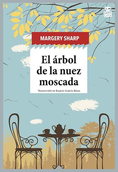 EL ÁRBOL DE LA NUEZ MOSCADA | 9788418918087 | SHARP, MARGERY | Llibres Parcir | Librería Parcir | Librería online de Manresa | Comprar libros en catalán y castellano online