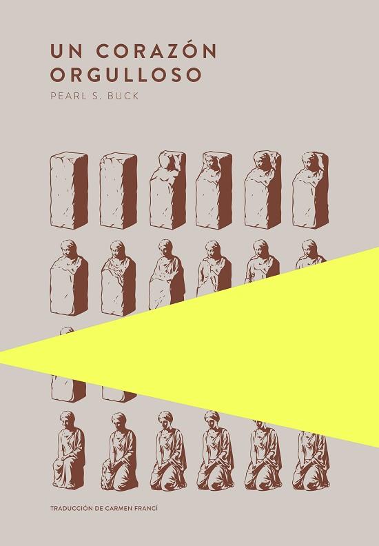 UN CORAZÓN ORGULLOSO | 9789992083130 | S. BUCK, PEARL | Llibres Parcir | Llibreria Parcir | Llibreria online de Manresa | Comprar llibres en català i castellà online