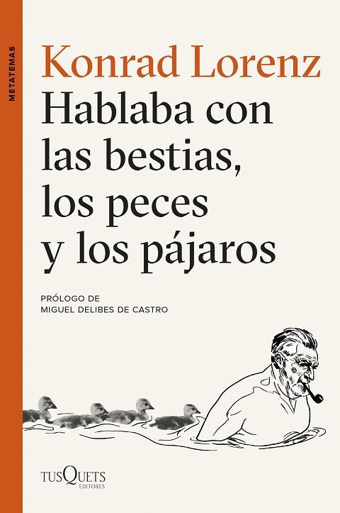 HABLABA CON LAS BESTIAS, LOS PECES Y LOS PÁJAROS | 9788490664544 | LORENZ, KONRAD | Llibres Parcir | Librería Parcir | Librería online de Manresa | Comprar libros en catalán y castellano online