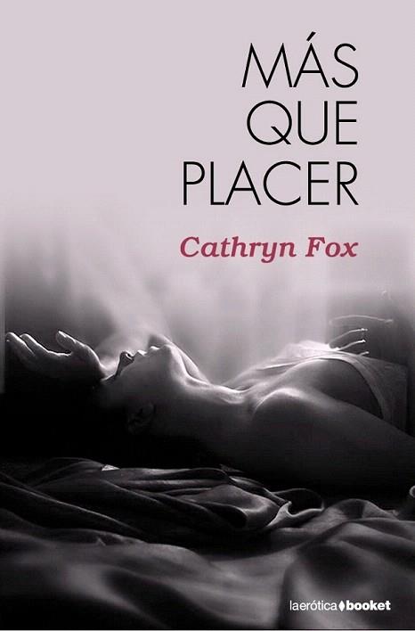 MAS QUE PLACER | 9788408095040 | FOX CATHRYN | Llibres Parcir | Llibreria Parcir | Llibreria online de Manresa | Comprar llibres en català i castellà online