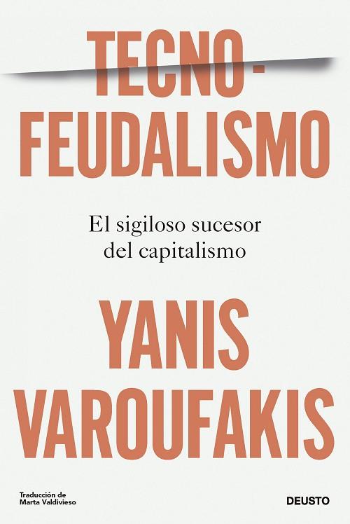 TECNOFEUDALISMO | 9788423436750 | VAROUFAKIS, YANIS | Llibres Parcir | Librería Parcir | Librería online de Manresa | Comprar libros en catalán y castellano online