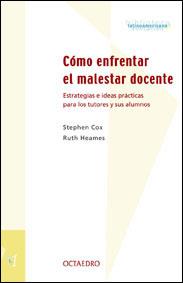 COMO ENFRENTAR EL MALESTAR DOCENTE | 9788480634571 | COX - HEAMES | Llibres Parcir | Librería Parcir | Librería online de Manresa | Comprar libros en catalán y castellano online