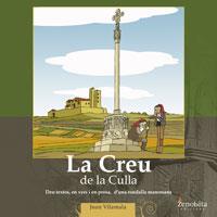 LA CREU DE LA CULLA | 9788492571840 | VILAMALA I TERRICABRES, JOAN | Llibres Parcir | Llibreria Parcir | Llibreria online de Manresa | Comprar llibres en català i castellà online