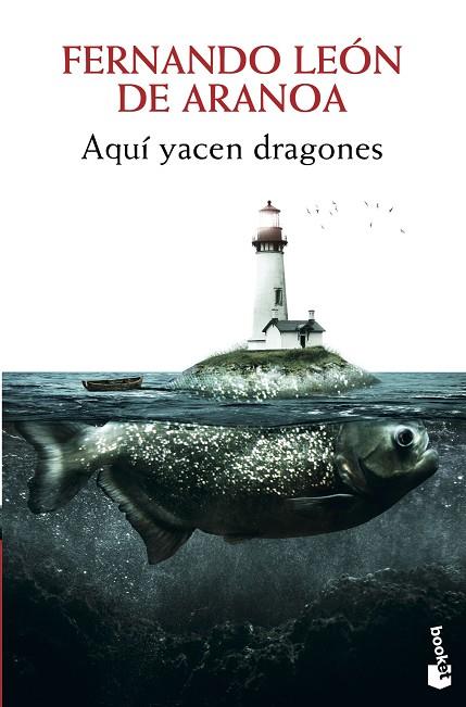 AQUÍ YACEN DRAGONES | 9788432221316 | LEÓN DE ARANOA, FERNANDO | Llibres Parcir | Llibreria Parcir | Llibreria online de Manresa | Comprar llibres en català i castellà online