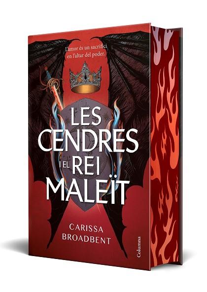 LES CENDRES I EL REI MALEÏT | 9788466433792 | BROADBENT, CARISSA | Llibres Parcir | Librería Parcir | Librería online de Manresa | Comprar libros en catalán y castellano online