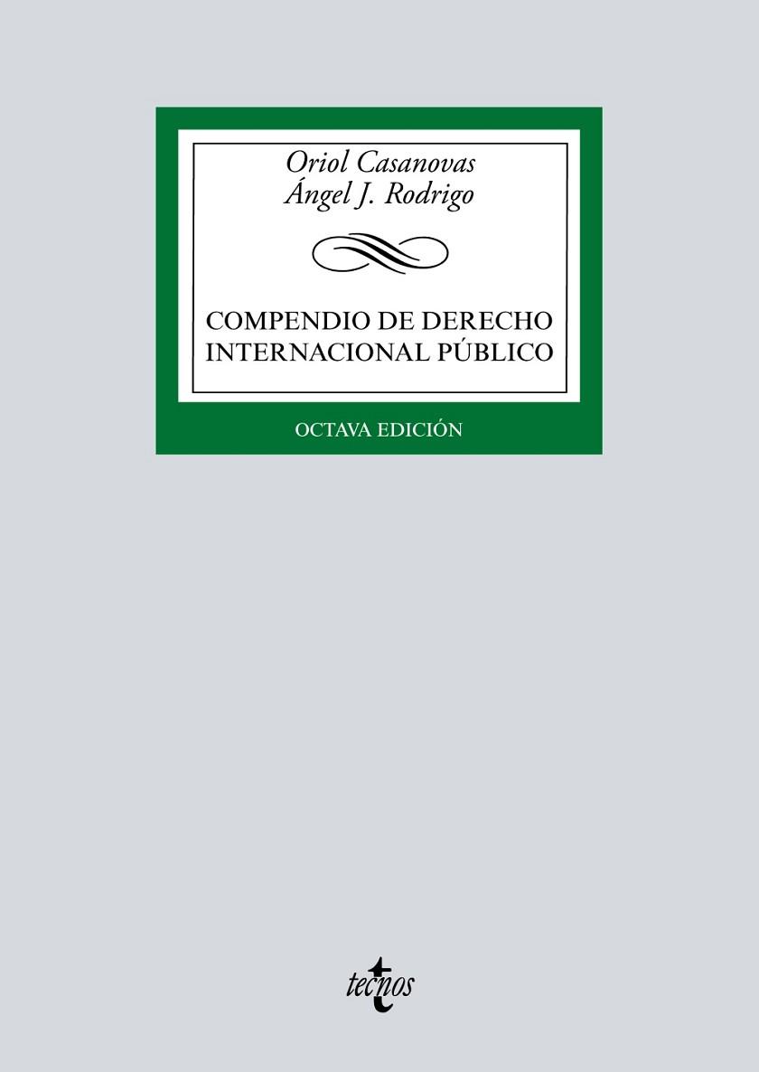 COMPENDIO DE DERECHO INTERNACIONAL PÚBLICO | 9788430977499 | CASANOVAS, ORIOL / RODRIGO, ÁNGEL J. | Llibres Parcir | Llibreria Parcir | Llibreria online de Manresa | Comprar llibres en català i castellà online