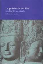LA PRESENCIA DE SIVA | 9788478446797 | KRAMRISCH STELLA | Llibres Parcir | Librería Parcir | Librería online de Manresa | Comprar libros en catalán y castellano online