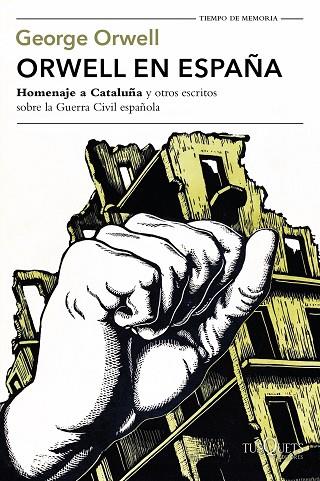 ORWELL EN ESPAÑA | 9788490664568 | ORWELL, GEORGE | Llibres Parcir | Librería Parcir | Librería online de Manresa | Comprar libros en catalán y castellano online
