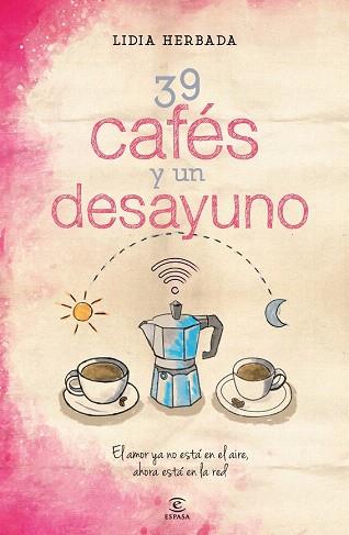 39 CAFÉS Y UN DESAYUNO | 9788467042245 | LIDIA HERBADA | Llibres Parcir | Librería Parcir | Librería online de Manresa | Comprar libros en catalán y castellano online