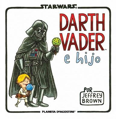 STAR WARS. DARTH VADER E HIJO | 9788415480822 | BROWN, JEFFREY | Llibres Parcir | Llibreria Parcir | Llibreria online de Manresa | Comprar llibres en català i castellà online