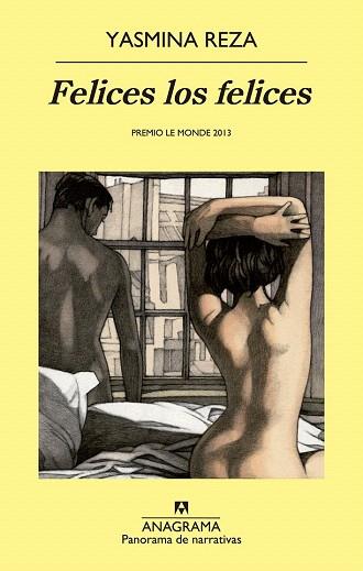 FELICES LOS FELICES | 9788433979001 | REZA, YASMINA | Llibres Parcir | Llibreria Parcir | Llibreria online de Manresa | Comprar llibres en català i castellà online