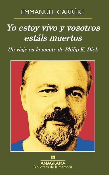 YO ESTOY VIVO Y VOSOTROS ESTÁIS MUERTOS | 9788433908087 | CARRÈRE, EMMANUEL | Llibres Parcir | Llibreria Parcir | Llibreria online de Manresa | Comprar llibres en català i castellà online