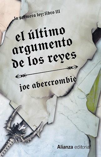 EL ÚLTIMO ARGUMENTO DE LOS REYES | 9788420676043 | ABERCROMBIE, JOE | Llibres Parcir | Llibreria Parcir | Llibreria online de Manresa | Comprar llibres en català i castellà online