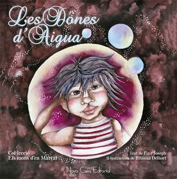 LES DONES D?AIGUA. ELS MONS D?EN MARÇAL | PODI91245 | JOSEPH  FINA/DELHORT  BIBIANA | Llibres Parcir | Llibreria Parcir | Llibreria online de Manresa | Comprar llibres en català i castellà online