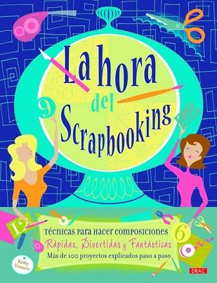 LA HORA DEL SCRAPBOOKING | 9788498742848 | FESMIRE, KATHY | Llibres Parcir | Librería Parcir | Librería online de Manresa | Comprar libros en catalán y castellano online