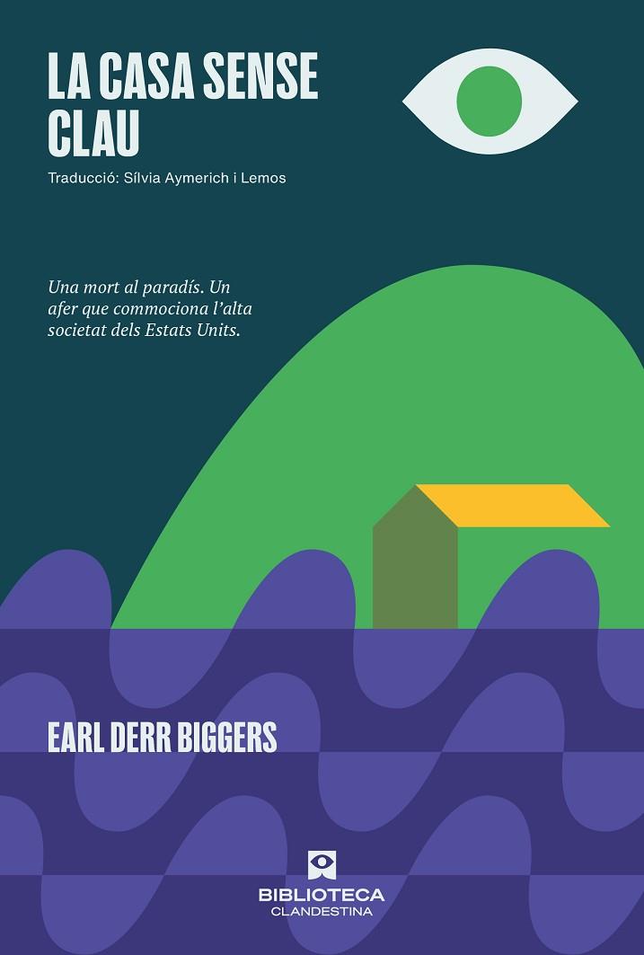 LA CASA SENSE CLAU | 9788419627261 | DERR BIGGERS, EARL | Llibres Parcir | Librería Parcir | Librería online de Manresa | Comprar libros en catalán y castellano online