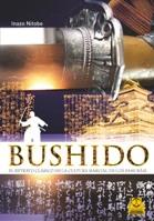 BUSHIDO RETRATO CLASICO CULTURA MARIAL SAMURAIS | 9788499100661 | NITOBE INAZO | Llibres Parcir | Llibreria Parcir | Llibreria online de Manresa | Comprar llibres en català i castellà online
