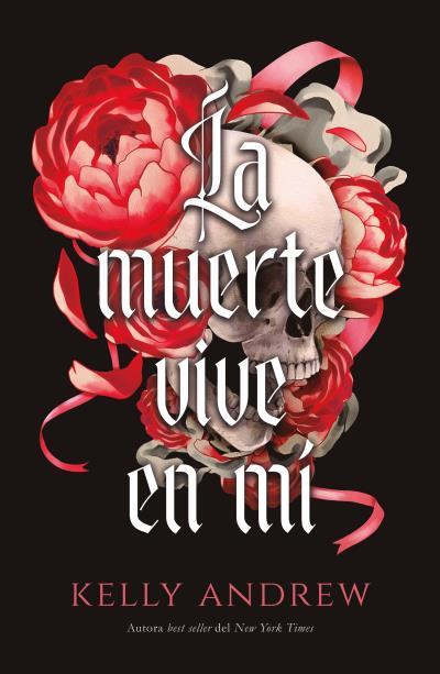 LA MUERTE VIVE EN MÍ | 9791387749118 | ANDREW, KELLY | Llibres Parcir | Llibreria Parcir | Llibreria online de Manresa | Comprar llibres en català i castellà online
