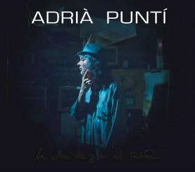 ADRIA PUNTI : LA CLAU DE GIRAR EL TALLER (CD MUSICA) | 8429085441362 | Llibres Parcir | Librería Parcir | Librería online de Manresa | Comprar libros en catalán y castellano online