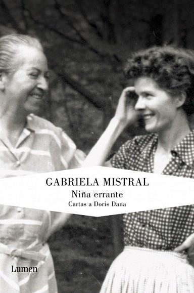 NIÐA ERRANTE cartas a Doris Dana | 9788426417770 | GABRIELA MISTRAL | Llibres Parcir | Librería Parcir | Librería online de Manresa | Comprar libros en catalán y castellano online