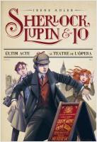 SHERLOCK, LUPIN I JO 2. L'ÚLTIM ACTE AL TEATRE DE L'ÒPERA | 9788415790013 | IRENE ADLER | Llibres Parcir | Librería Parcir | Librería online de Manresa | Comprar libros en catalán y castellano online