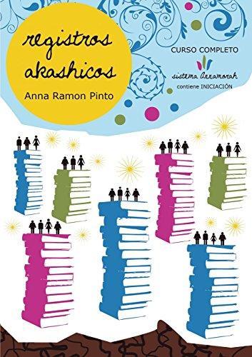 REGISTROS AKASHICOS | 9788494304804 | RAMÓN PINTO, ANNA | Llibres Parcir | Llibreria Parcir | Llibreria online de Manresa | Comprar llibres en català i castellà online
