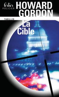 LA CIBLE | 9782070465385 | GORDON HOWARD | Llibres Parcir | Librería Parcir | Librería online de Manresa | Comprar libros en catalán y castellano online