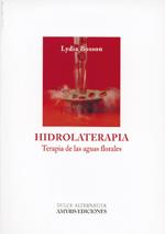 HIDROLATERAPIA | 9782930353968 | BOSSON, LYDIA | Llibres Parcir | Librería Parcir | Librería online de Manresa | Comprar libros en catalán y castellano online
