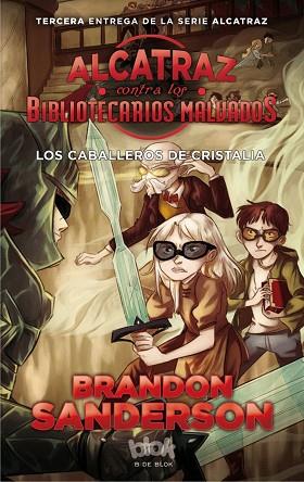 ALCATRAZ CONTRA OS BIBLIOTECARIOS MALVADOS 3 | 9788416712137 | SANDERSON, BRANDON | Llibres Parcir | Librería Parcir | Librería online de Manresa | Comprar libros en catalán y castellano online