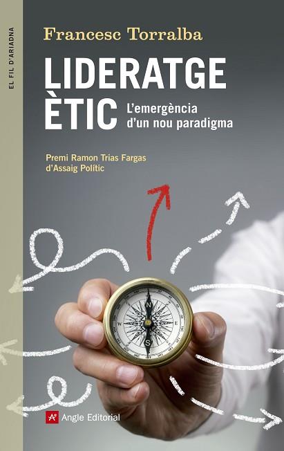 LIDERATGE ÈTIC | 9788416139910 | TORRALBA ROSELLÓ, FRANCESC | Llibres Parcir | Llibreria Parcir | Llibreria online de Manresa | Comprar llibres en català i castellà online